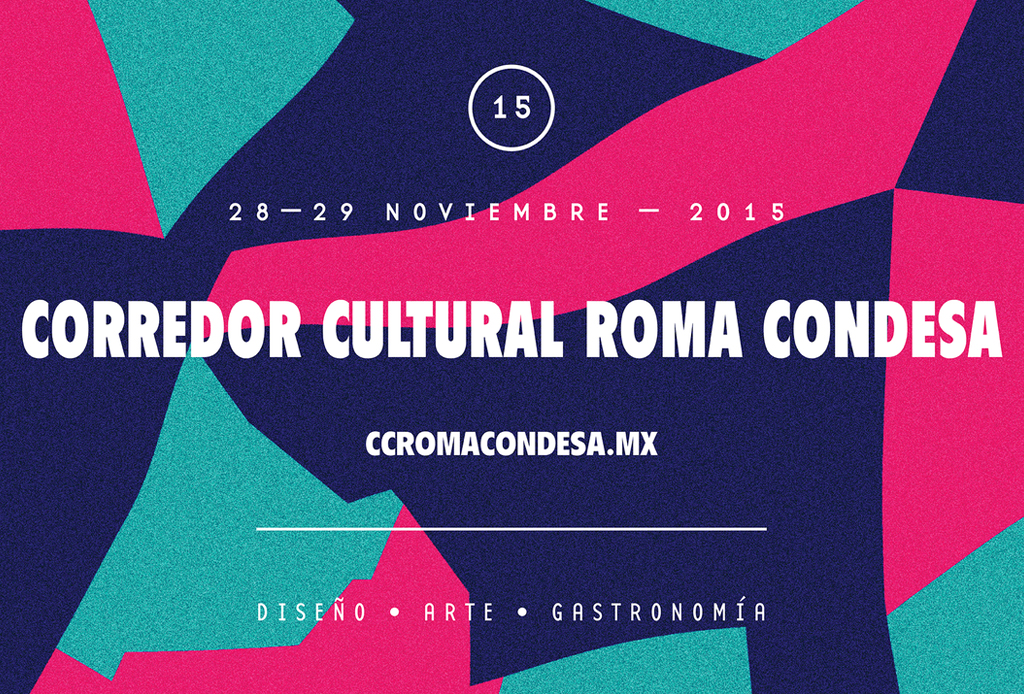 Lo que no te puedes perder del Corredor Cultural Roma Condesa