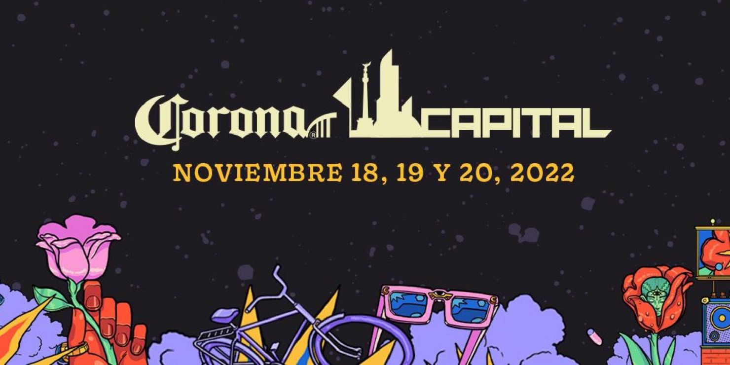 Prepárate para el Corona Capital 2022 con nuestra playlist