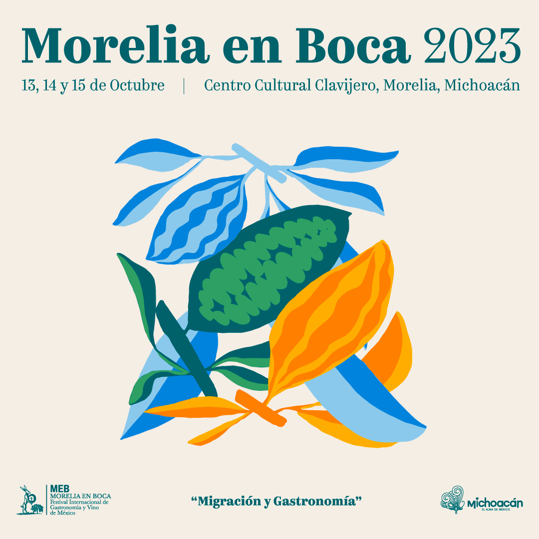 Morelia en Boca celebra 13 años resaltando lo mejor de la gastronomía mexicana - cartel